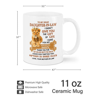 I Gave You My Amazing Son - Best Gift For Daughter-In-Law Lion Mugs