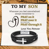 To My Son Pray Through It Leather Cross Bracelet